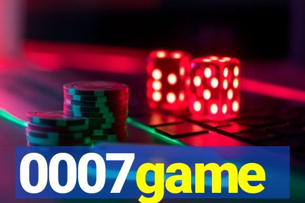 0007game