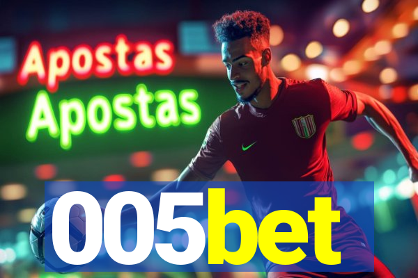 005bet