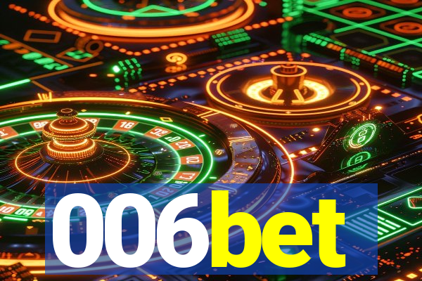 006bet