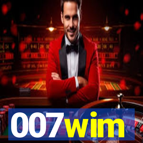 007wim