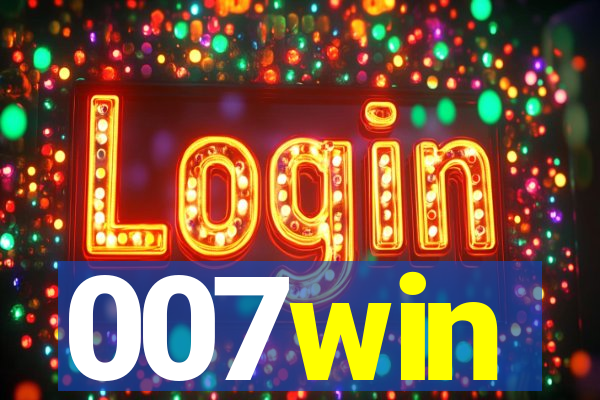 007win