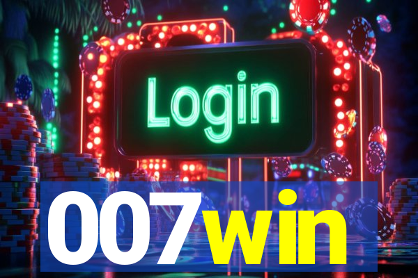 007win