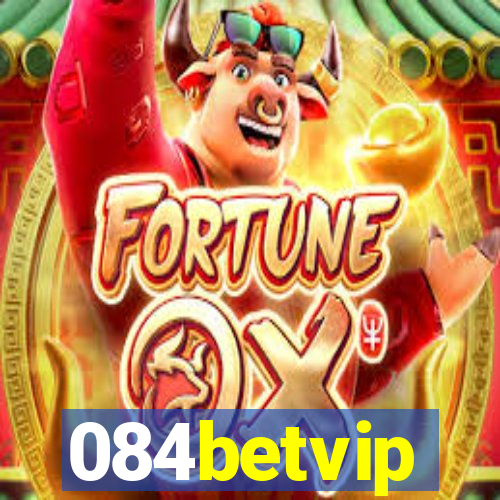 084betvip