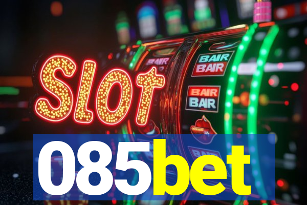 085bet
