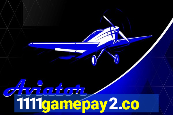 1111gamepay2.com