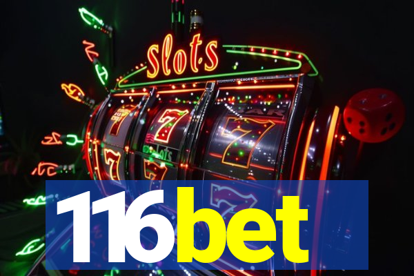 116bet