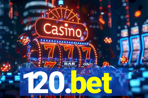 120.bet
