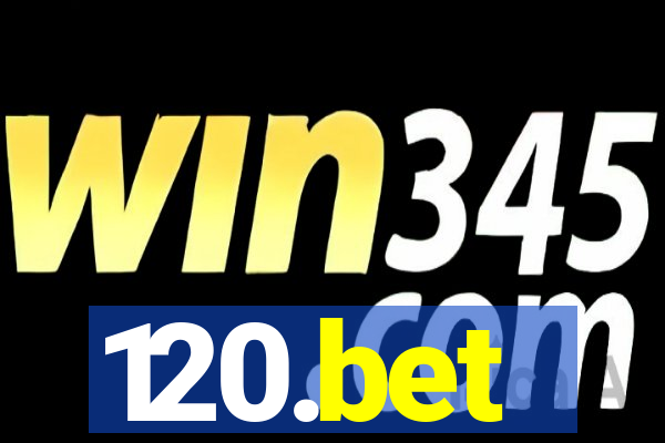 120.bet