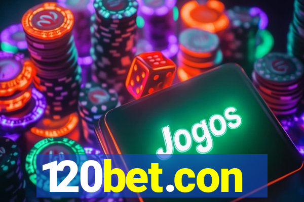 120bet.con