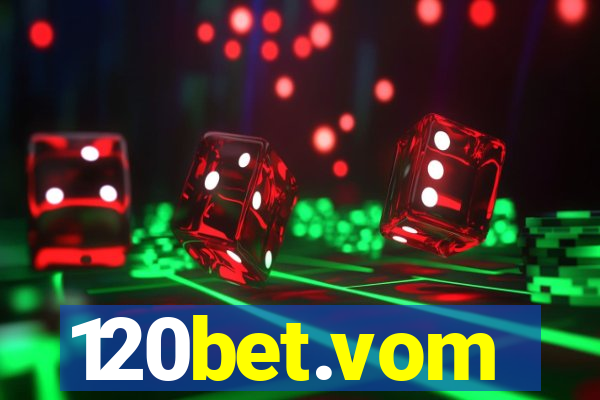 120bet.vom