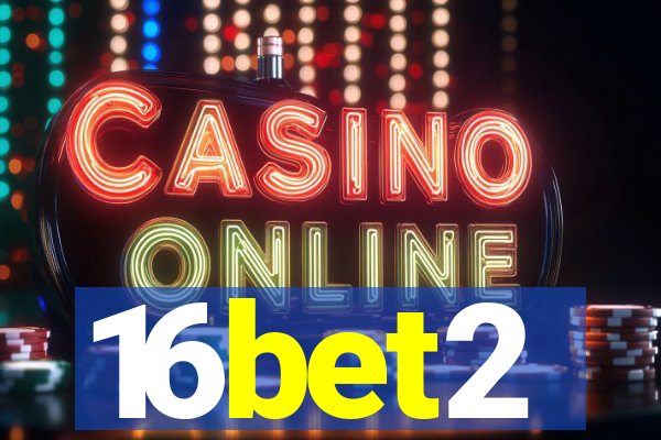 16bet2