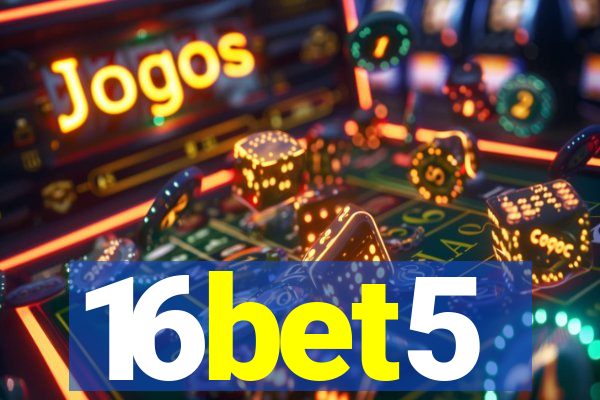 16bet5