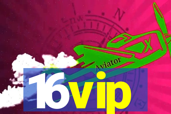 16vip