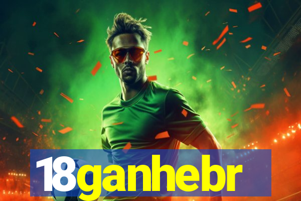 18ganhebr