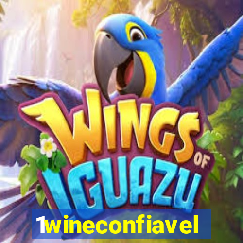 1wineconfiavel