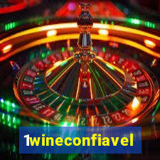 1wineconfiavel