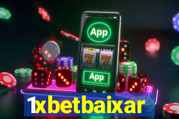 1xbetbaixar