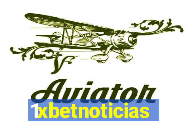 1xbetnoticias