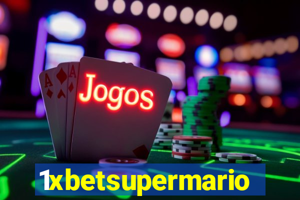 1xbetsupermario