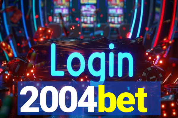2004bet