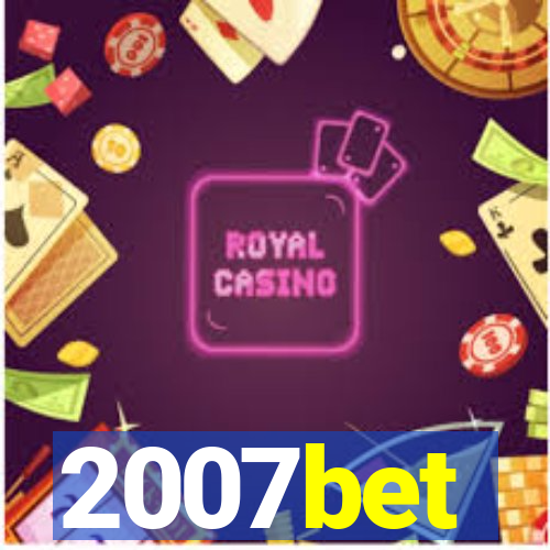2007bet