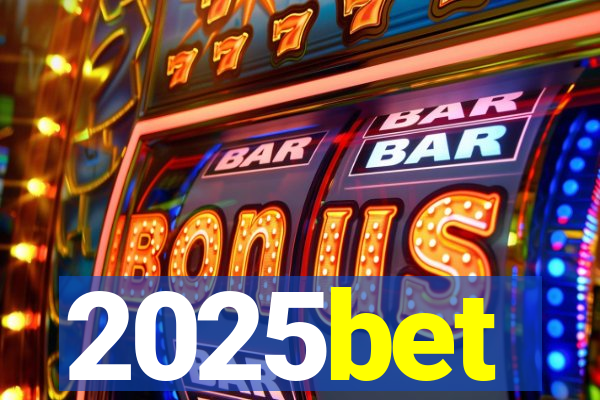 2025bet