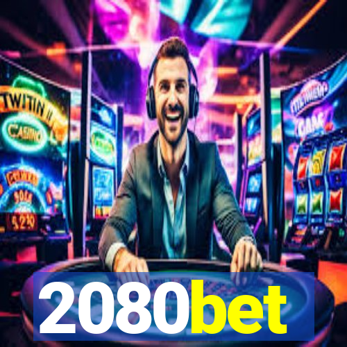 2080bet