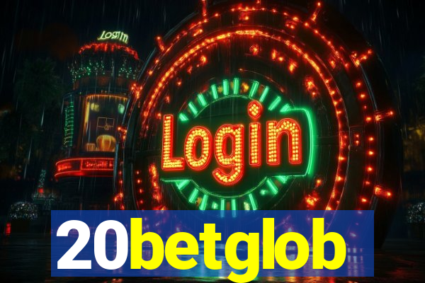 20betglob