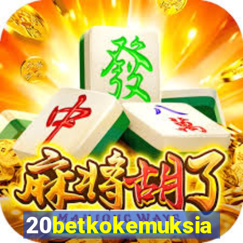 20betkokemuksia