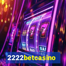 2222betcasino