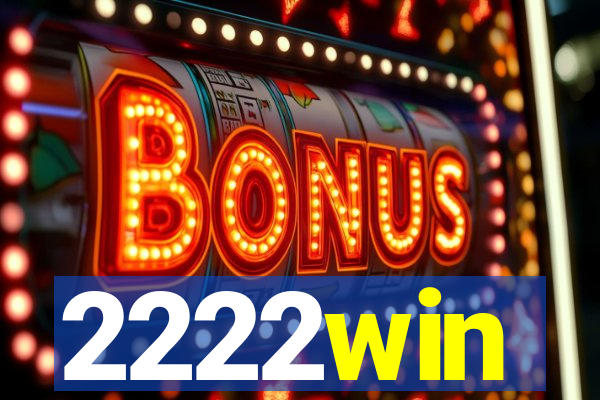 2222win