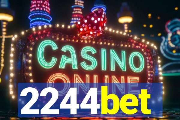 2244bet