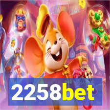2258bet