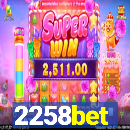 2258bet