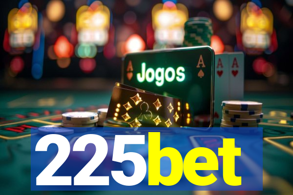 225bet