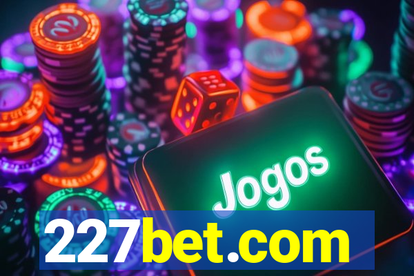 227bet.com