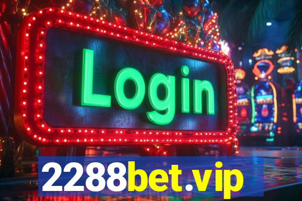 2288bet.vip