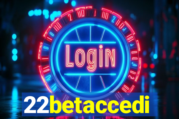 22betaccedi