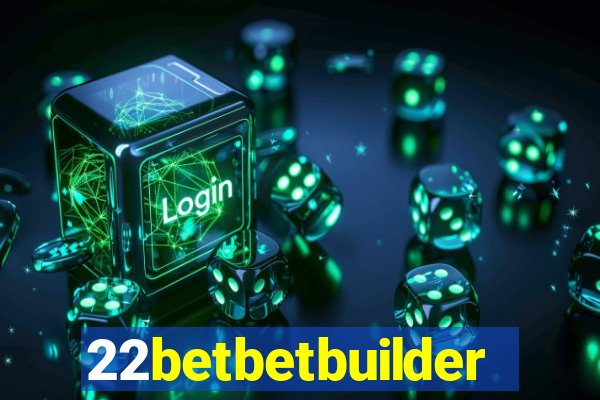 22betbetbuilder