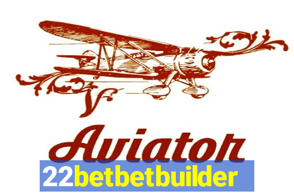 22betbetbuilder