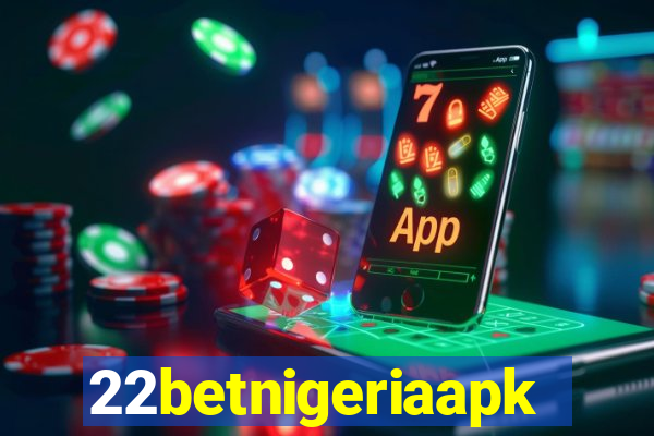 22betnigeriaapk