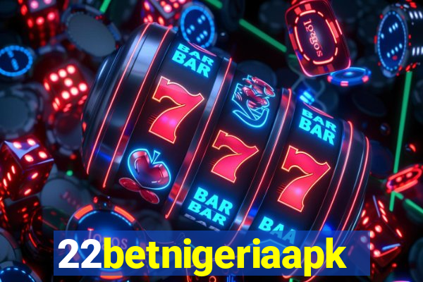 22betnigeriaapk