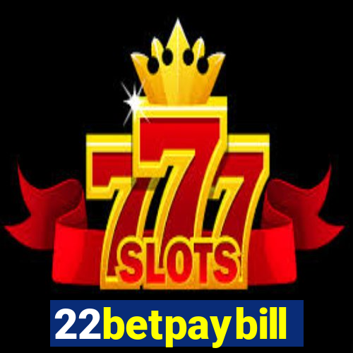 22betpaybill