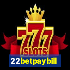 22betpaybill