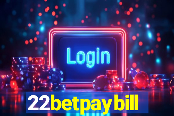 22betpaybill