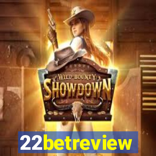 22betreview