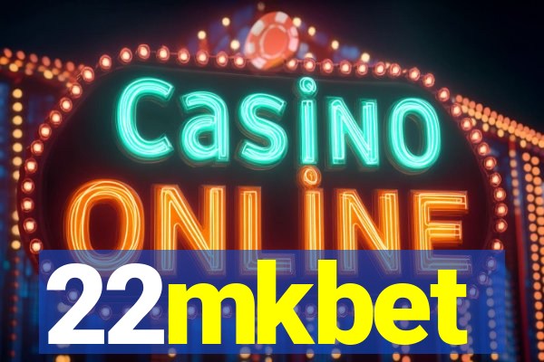 22mkbet