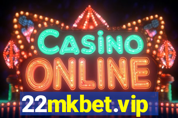 22mkbet.vip