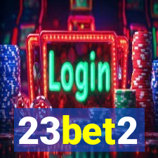 23bet2