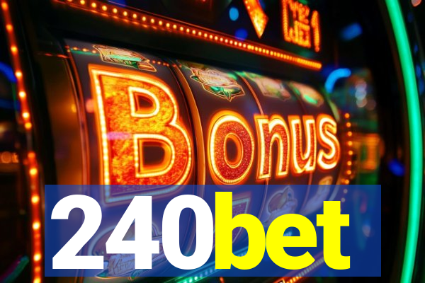 240bet
